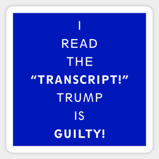 I Read The Transcript Sticker